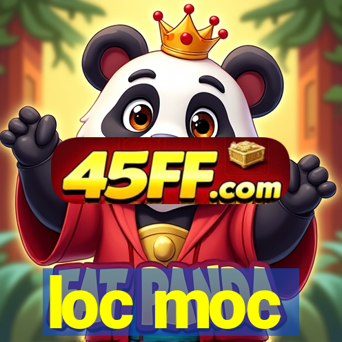 loc moc